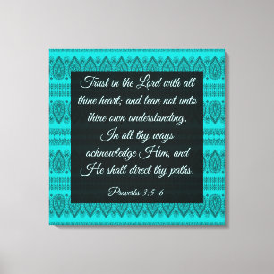 Proverbs 3:5-6 canvas print