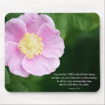 Proverbs 3:5-6 Christian Bible Verse Pink Flower Mouse Pad<br><div class="desc">A beautiful pink flower mouse pad with the bible verse "Trust in the LORD with all your heart and lean not on your own understanding; in all your ways submit to him, and he will make your paths straight." Proverbs 3:5-6 King James Version (KJV)</div>