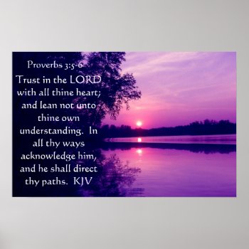 Proverbs 3:5-6  Sunset Poster by LPFedorchak at Zazzle
