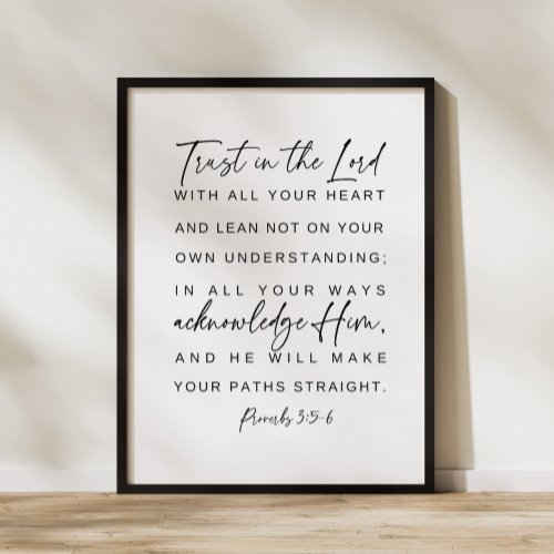 Proverbs 35_6 Trust in the Lord Bible verse Poster