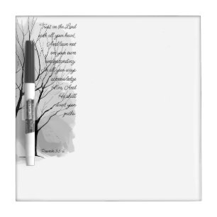 Proverbs 3:5-6 Trust in the Lord Dry Erase Board