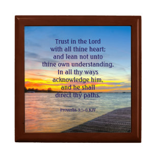 Proverbs 3:5-6 Trust in the LORD Keepsake Box
