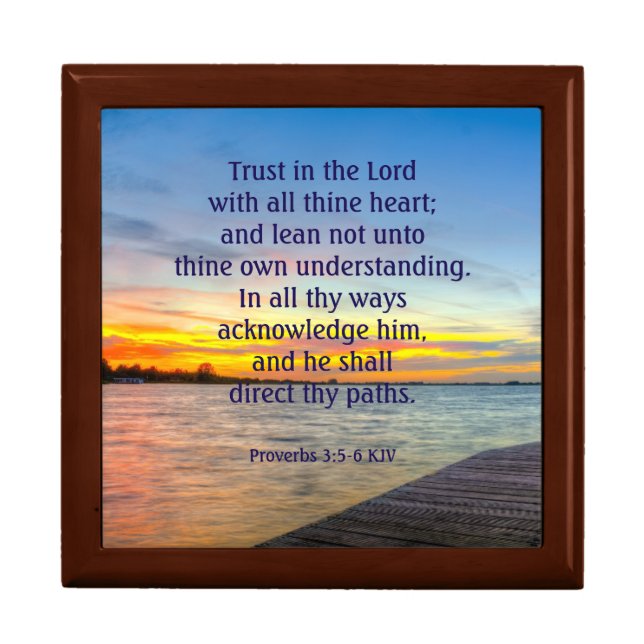 Proverbs 3:5-6 Trust in the LORD Keepsake Box (Front)