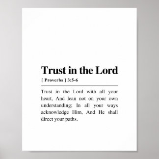 Proverbs 3:5-6 Trust in the Lord Poster