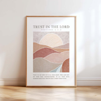 Proverbs 3:5-6 Trust in the Lord Poster