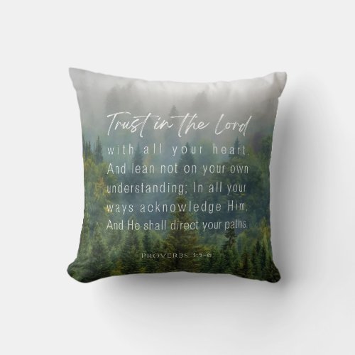 Proverbs 35_6 Trust in the Lord Throw Pillow