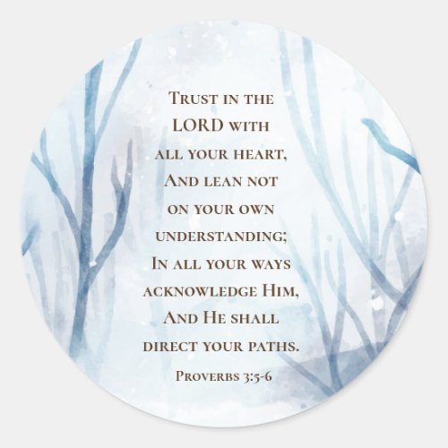Proverbs 35_6 Trust the Lord with all Your Heart Classic Round Sticker