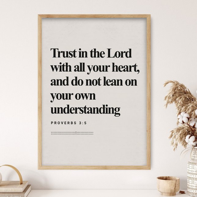 Proverbs 3:5, Bible Verse, Modern Bible, Scripture Poster (Creator Uploaded)