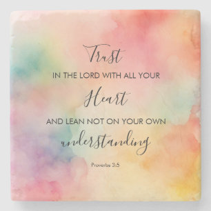 Proverbs 3:5 Faith Inspired 4x4 Stone Coaster