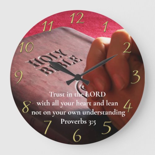 Proverbs 35 holy bible with hands  large clock