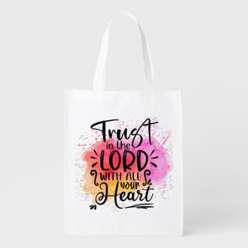Proverbs 35 Trust in the Lord Bible reusable Grocery Bag