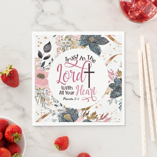 Proverbs 3:5 Trust in the Lord Bible Verse  Napkins (Insitu)