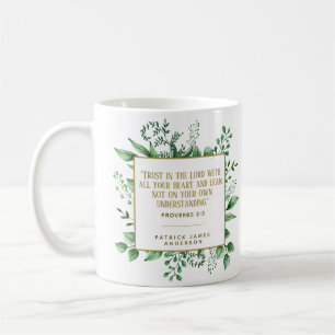 Proverbs 3:5 Trust in the Lord Custom Christian Coffee Mug