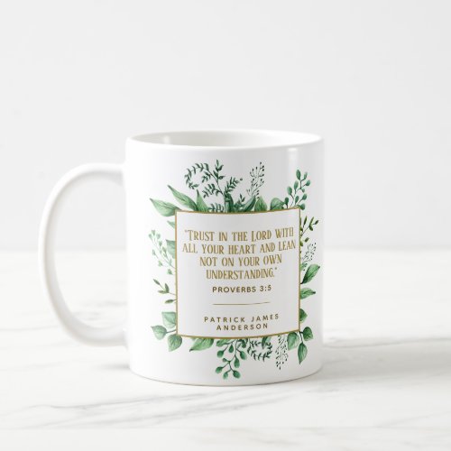 Proverbs 35 Trust in the Lord Custom Christian    Coffee Mug
