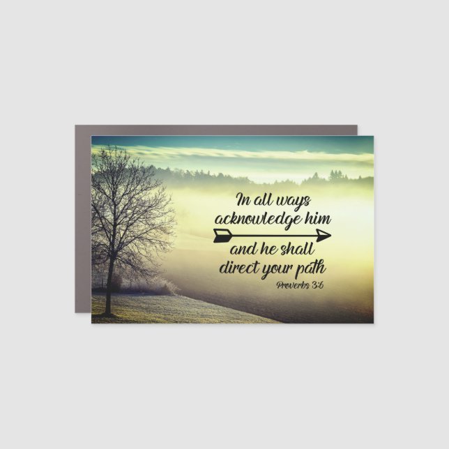 Proverbs 3:6 He shall direct your path Bible Verse Car Magnet (Front)