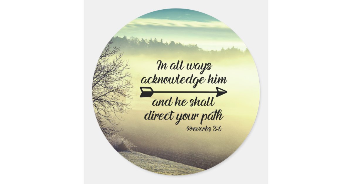 Proverbs 3:6 He shall direct your path Bible Verse Classic Round ...