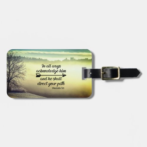 Proverbs 36 He shall direct your path Bible Verse Luggage Tag