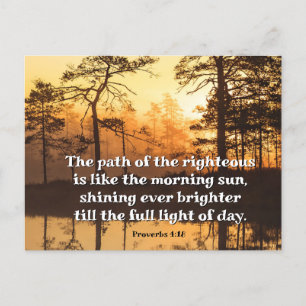 Proverbs 4:18 Path of the Righteous Bible Verse Postcard