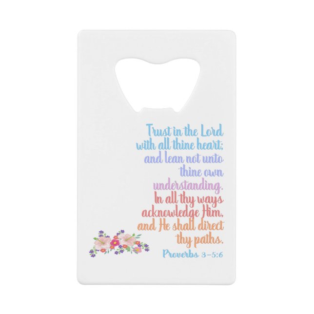 Proverbs Bible Verse Credit Card Bottle Opener (Front)