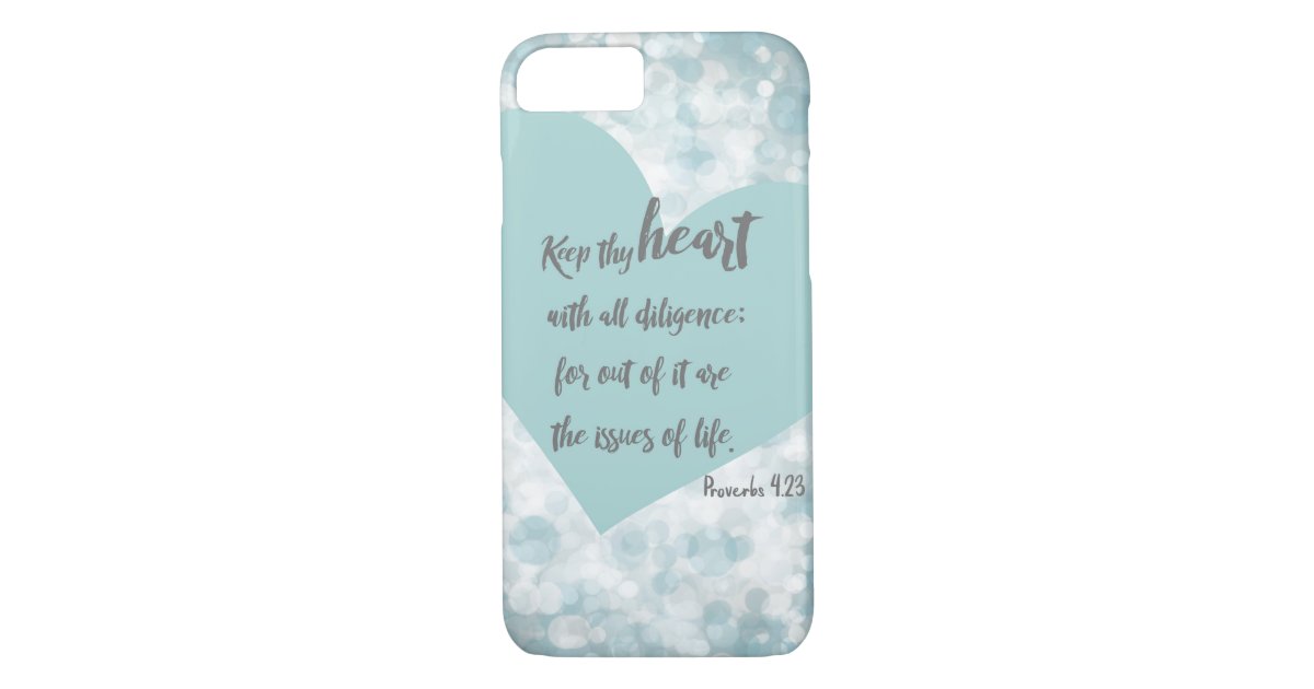 Proverbs Heart Kjv Bible Verse Case Mate Iphone Case Zazzle Com