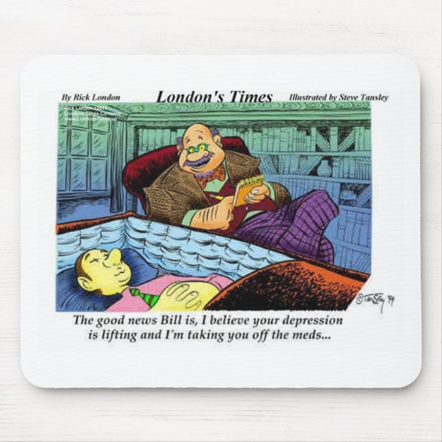 Prozac Time Over Funny Gifts & Collectibles Mouse Pad (Front)