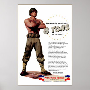 PRR 8 Ton Patriotic World War 2 Magazine Ad Poster