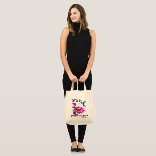 Ps 4610 Be Still and Know Hummingbird  Tote Bag