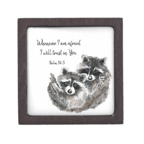 Ps 563 When I am afraid I will Trust in You Quote Gift Box