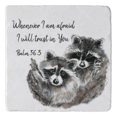 Ps 563 When I am afraid I will Trust in You Quote Trivet