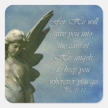 Ps 91:11 He will give His angels watch over you