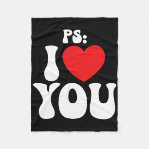 Ps I Love You Day Purple Funny Valentine Matching Fleece Blanket