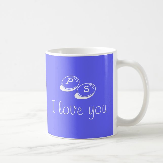PS I Love You Mother's Day mug (Right)