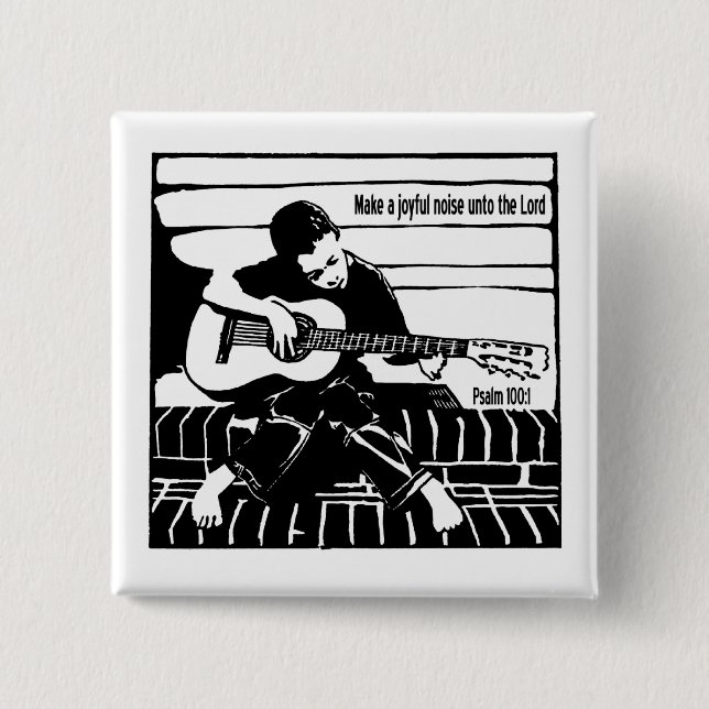 Psalm 100:1 pinback button (Front)