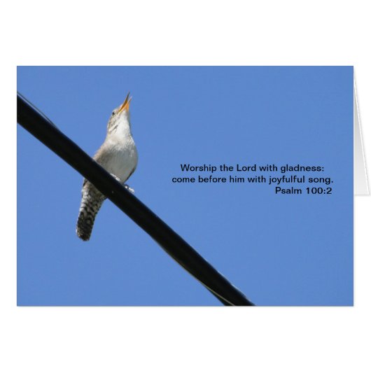 Psalm 100:2, Wren & Bluebird (Front Horizontal)