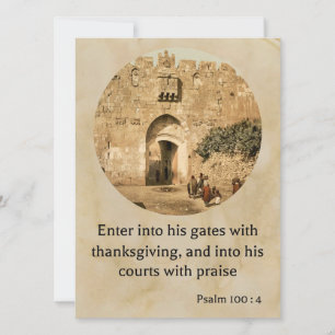Psalm 100:4 on a beautiful biblical greeting card