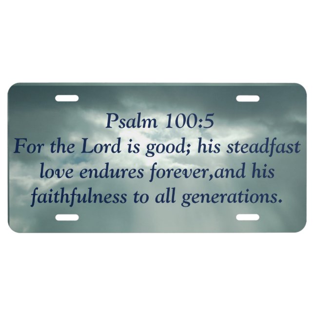 Psalm 100:5 license plate (Front)
