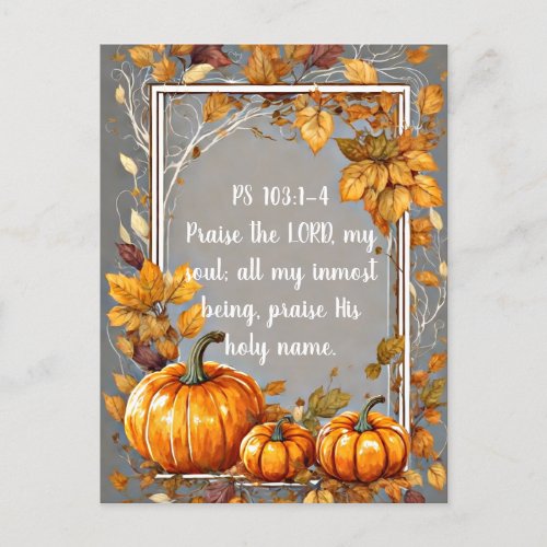 Psalm 103  1_4 Bible verse Thanksgiving Holiday Postcard
