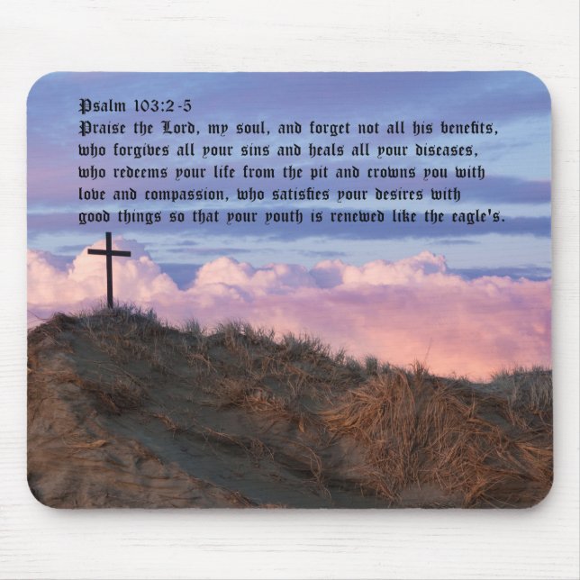 Psalm 103:2-5 mouse pad (Front)
