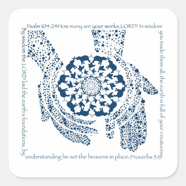 Psalm 104:24 and Psalm 3:19   Square Sticker (Front)