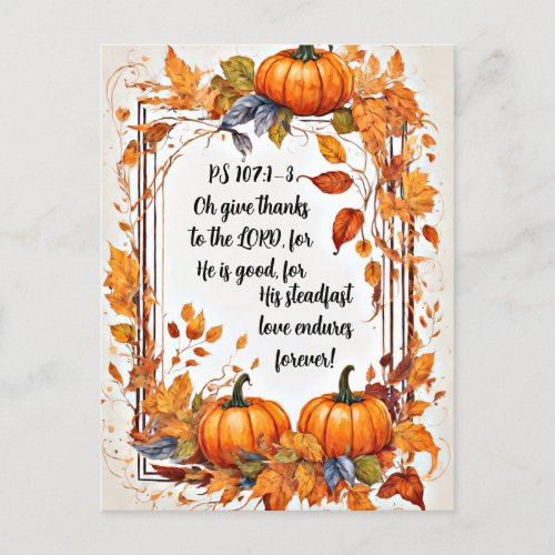 Psalm 107 1_3 Bible verse Thanksgiving Holiday Postcard