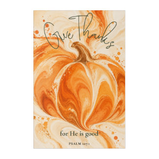  Psalm 107:1 Give Thanks Christian Pumpkin Design Acrylic Print