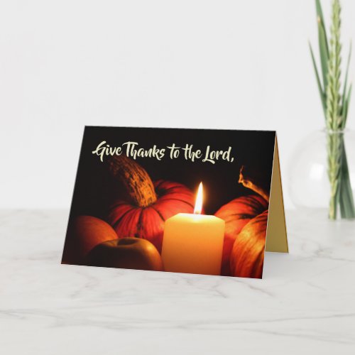 Psalm 1071 Give Thanks to the Lord Thanksgiving Holiday Card