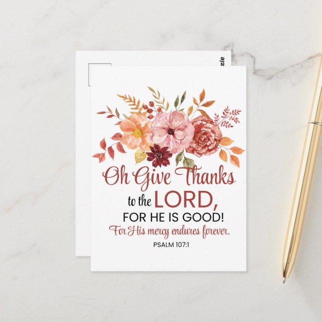 Psalm 107:1 Oh Give Thanks to the Lord Floral Fall Postcard (Front/Back In Situ)
