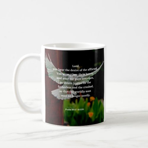 Psalm 10 Bible Verse Christian Coffee Mug