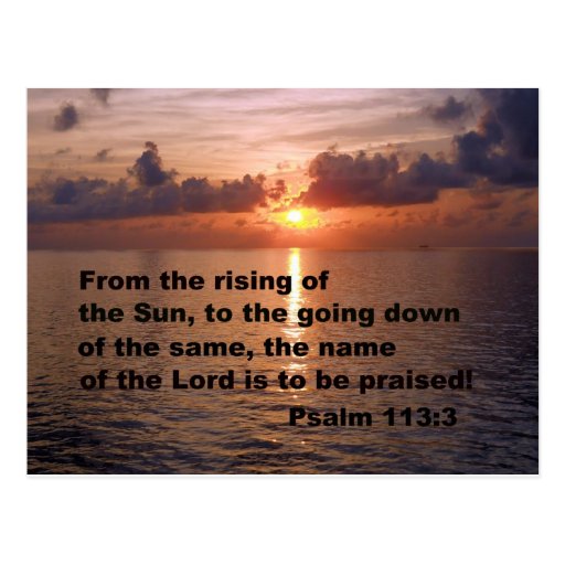 Psalm 113:3 postcard | Zazzle