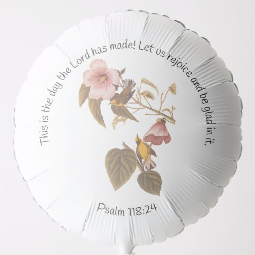 Psalm 11824 and Blue Winged Yellow Warbler Bird Balloon