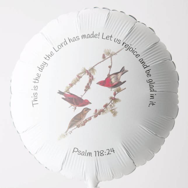 Psalm 118:24 and Three Red Birds Balloon (Front)