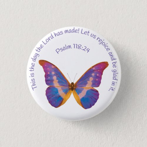 Psalm 11824 and Watercolor Butterfly Button
