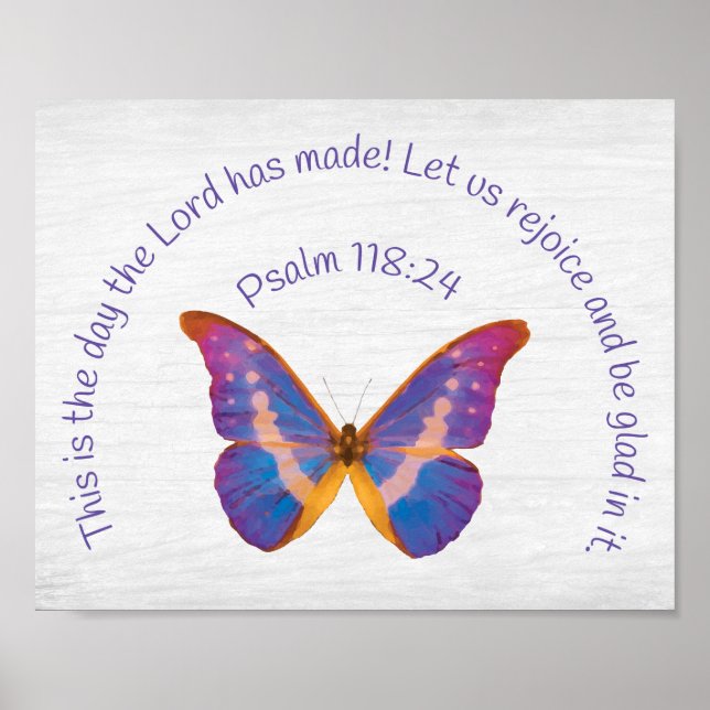 Psalm 118:24 and Watercolor Butterfly Poster (Front)