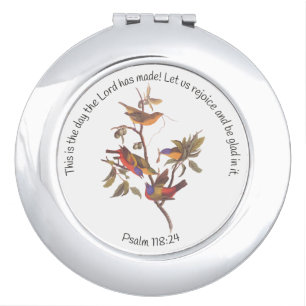 Psalm 118:24 Bible Verse and Painted Bunting Birds Compact Mirror
